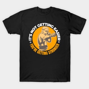 It's not getting easier Boxing gift T-Shirt